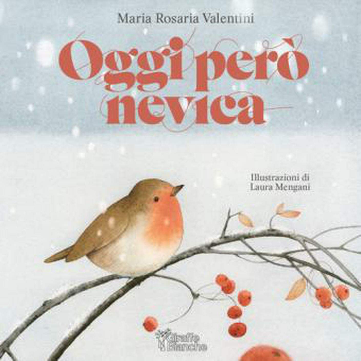 "Oggi però nevica" di Maria Rosaria Valentini; Giraffe Bianche Edizioni (dettaglio copertina) 