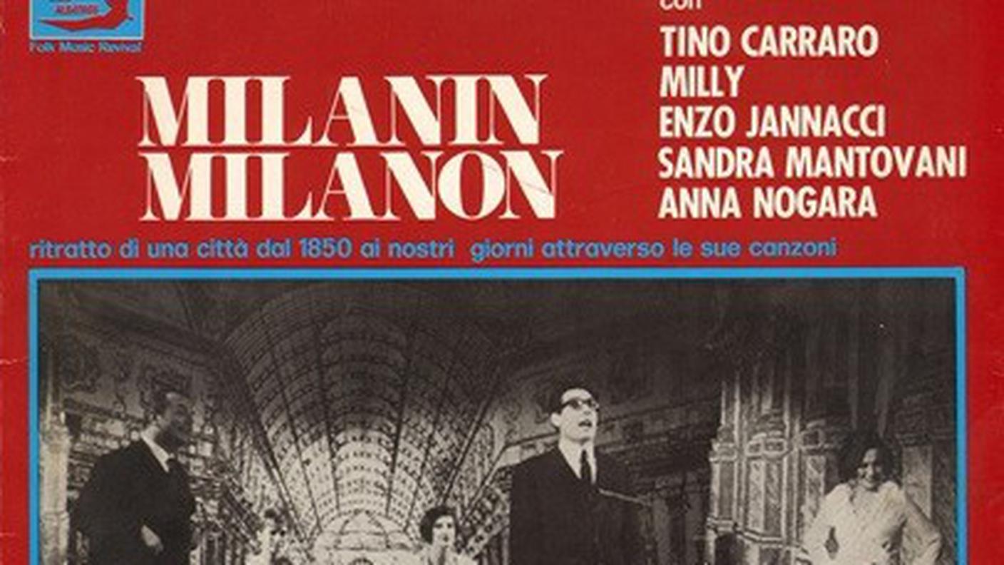 "Milanin Milanon" a cura di Roberto Leydi e Filippo Crivelli, Albatros (dettaglio di copertina)