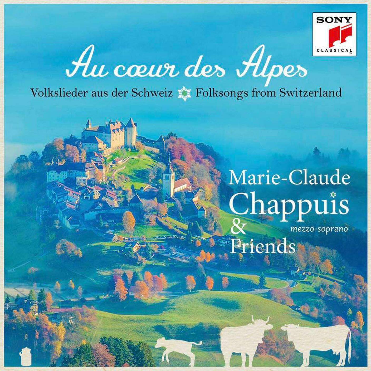 Marie-Claude Chappuis, "Au coeur des Alpes", Sony (dettaglio Copertina)