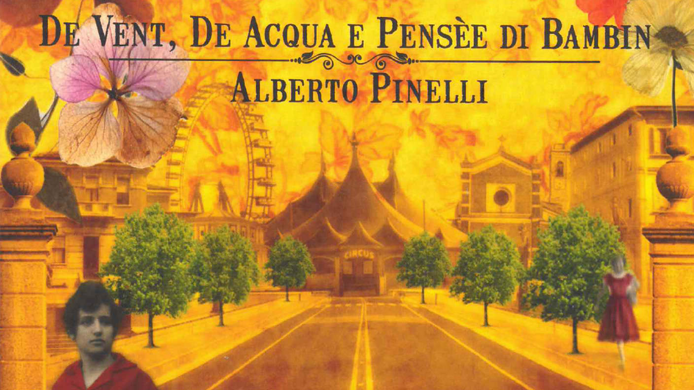 Alberto Pinelli, "De Vent, De Acqua e Pensèe di Bimbin" (dettaglio copertina) 