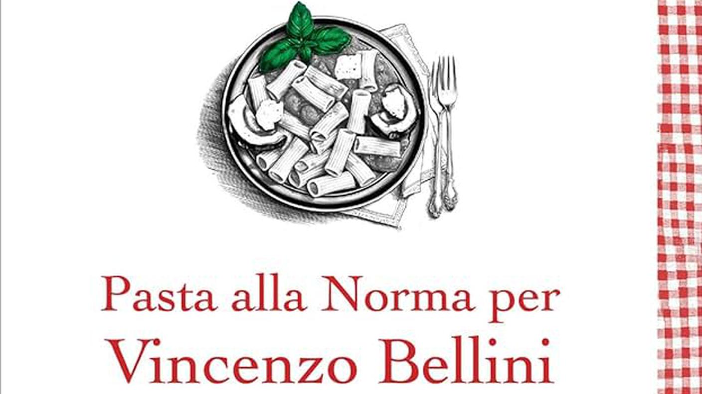 “Pasta alla Norma per Bellini. Far piangere cantando”, Andrea Maia, Il Leone Verde (dettaglio copertina)