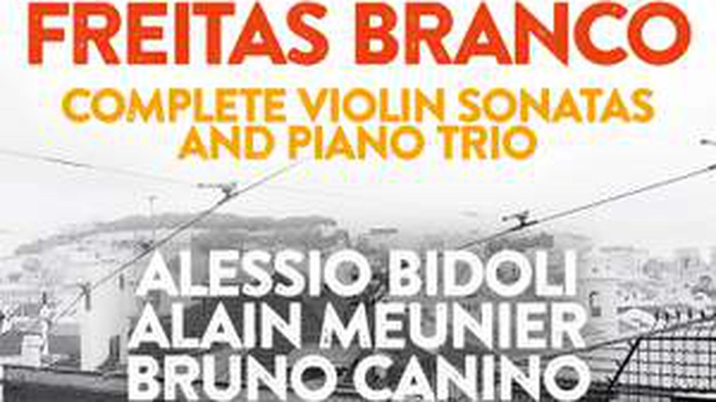 "Complete Violin Sonatas and Piano Trio" di Luis de Freitas Branco, Sony Classical (dettaglio di copertina)