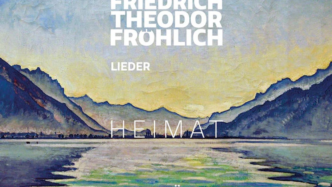 "Heimat - Lieder di Friedrich Theodor Fröhlich", interpretata da Raphael Höhn e Shin Hwang, Claves Records (dettaglio di copertina)