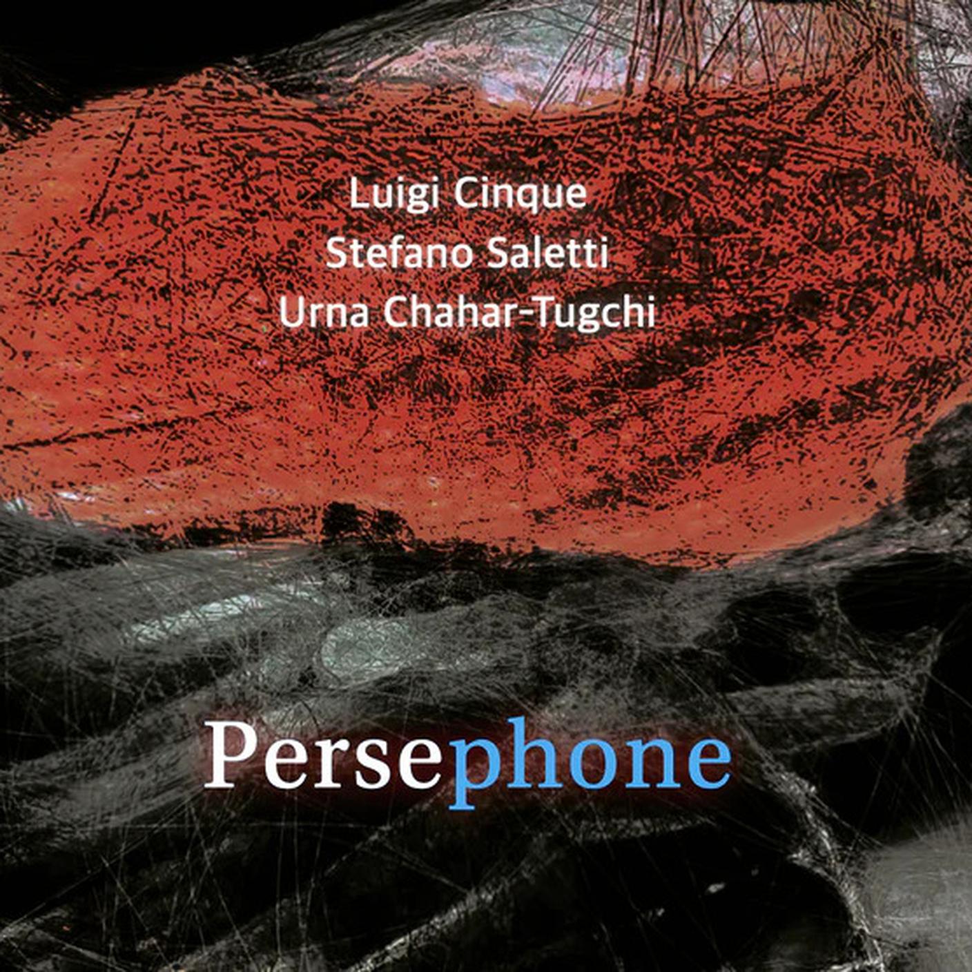 "Persephone" di Luigi Cinque, Stefano Saletti e Urna Chahar-Tugchi, Materiali Sonori (dettaglio di copertina)