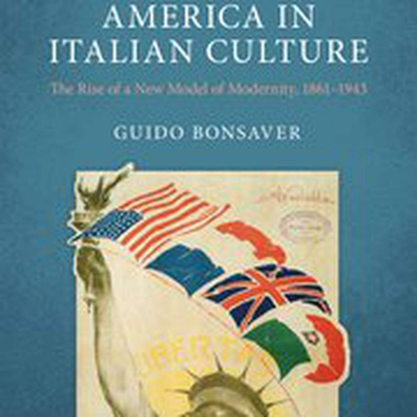 “America in italian culture” di Guido Bonsaver, Oxford University Press (dettaglio di copertina)