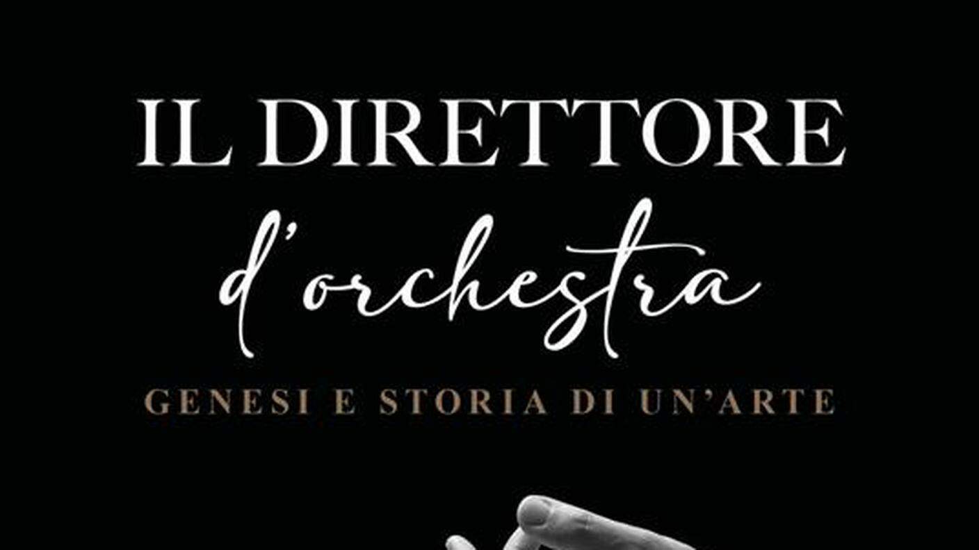 “Il direttore d’orchestra. Genesi e storia di un’arte” di Ivano Cavallini, Edizioni Curci (dettaglio di copertina)