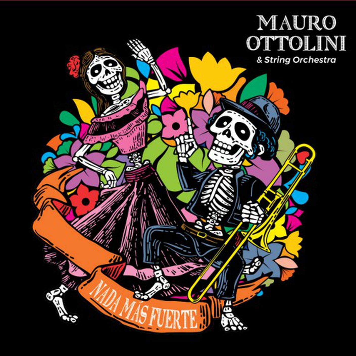 “Nada mas fuerte” di Mauro Ottolini & String Orchestra, Azzurra Music (dettaglio di copertina)