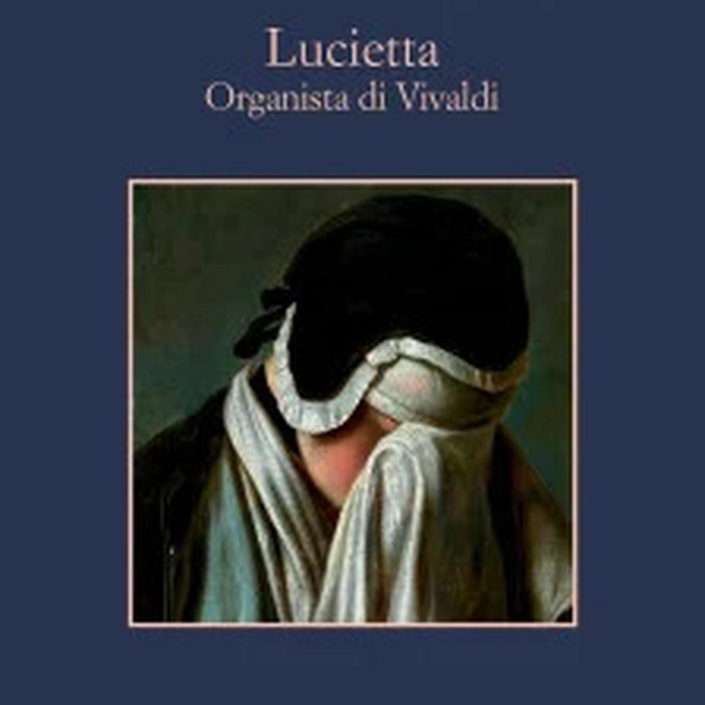 “Lucietta, organista di Vivaldi” di Federico Maria Sardelli, Sellerio (dettaglio di copertina)