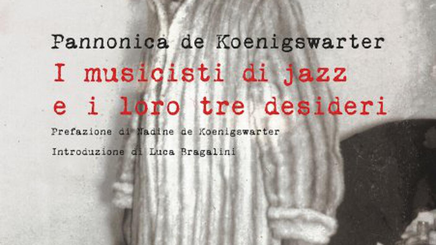 "I musicisti di jazz e i loro tre desideri ", Pannonica De Koenigswarter e Anna Lovisolo, EDT (dettaglio di copertina)