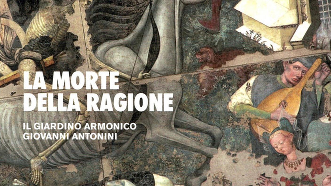Il Giardino Armonico Giovanni Antonini, "La morte della ragione", Alpha (dettaglio copertina)