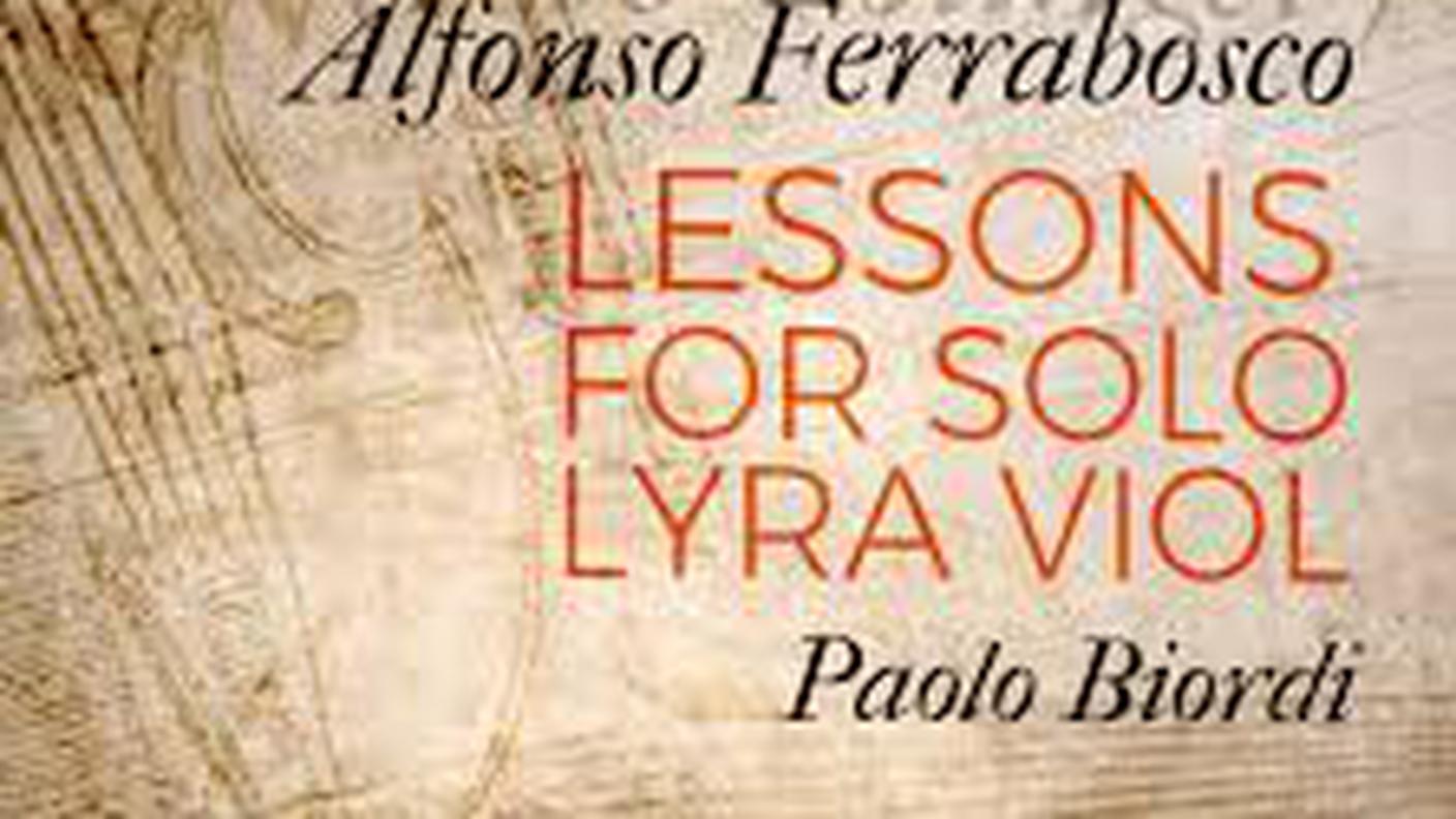 Alfonso Ferrabosco, "Lessons for Solo Lyra Viol", Dynamic (dettaglio copertina)