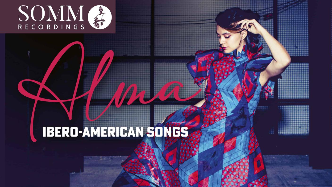 Julieth Lozano Rolong e João, Araújo“Alma. Ibero-American Songs”, SOMM (dettaglio copertina)