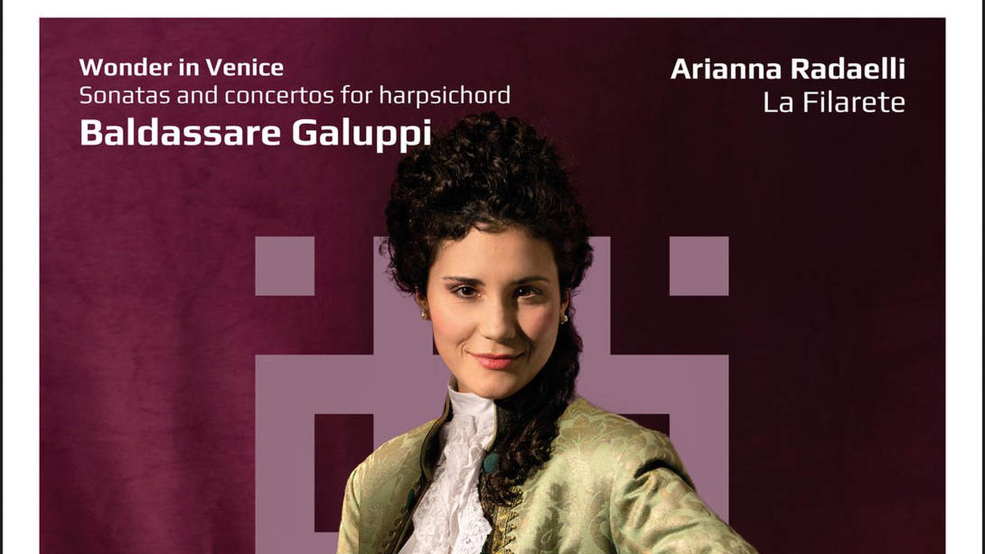 “Wonder in Venice, Sonatas and concertos for harpsichord × Baldassarre Galuppi” di Arianna e La Filarete ensemble, Arcana (dettaglio di copertina)