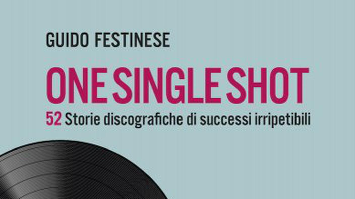 "One single shot" di Guido Festinese, EDT (dettaglio di copertina)