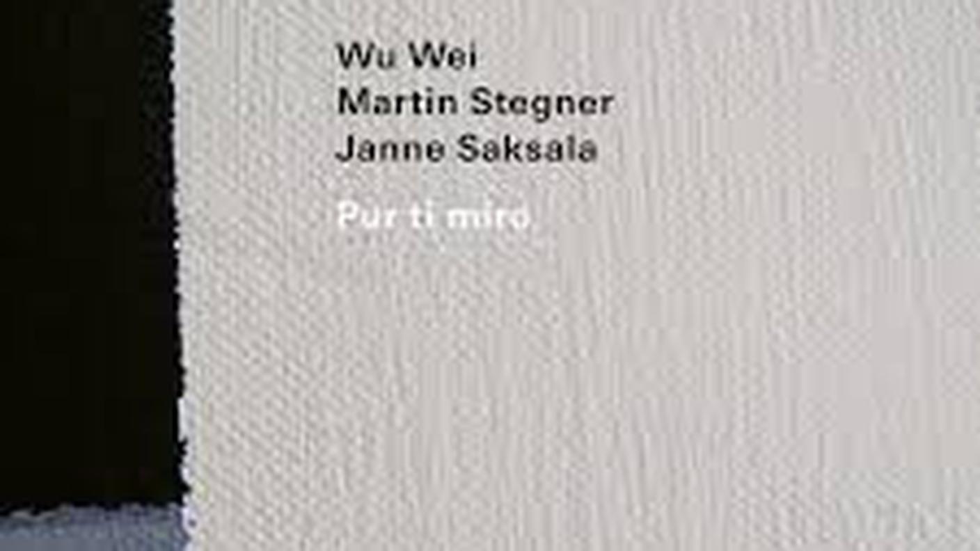 “Pur ti miro” di Wu Wei, Martin Stegner, Janne Saksala, ECM (dettaglio di copertina)