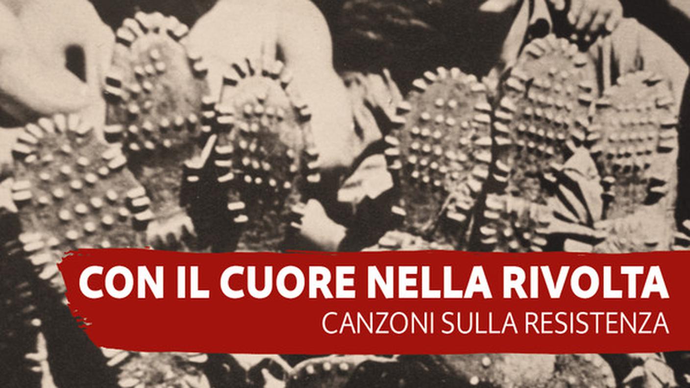 "Con Il Cuore Nella Rivolta. Canzoni Sulla Resistenza", Squilibri (copertina)