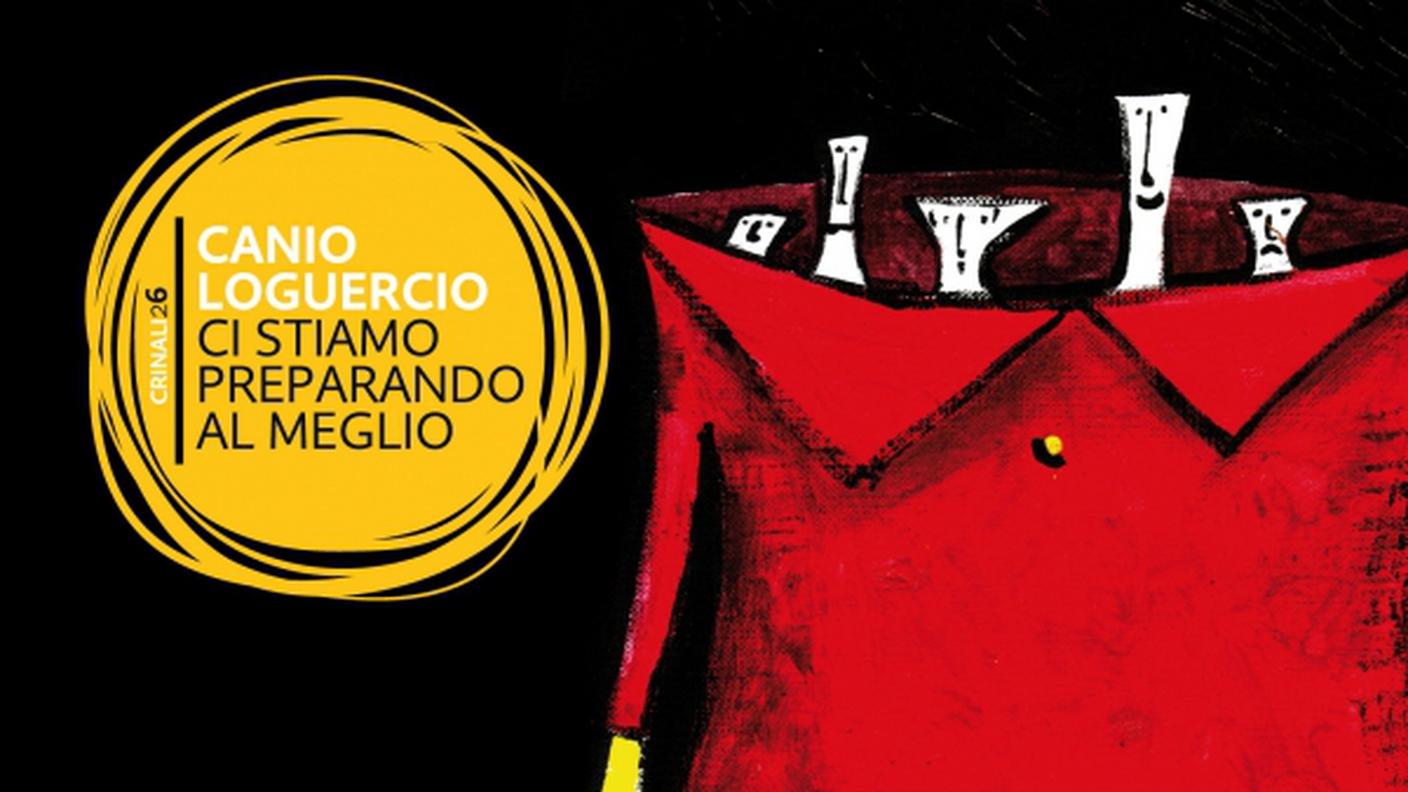 "Ci stiamo preparando al meglio" di Canio Loguercio, Edizioni Squilibri (dettaglio copertina) 