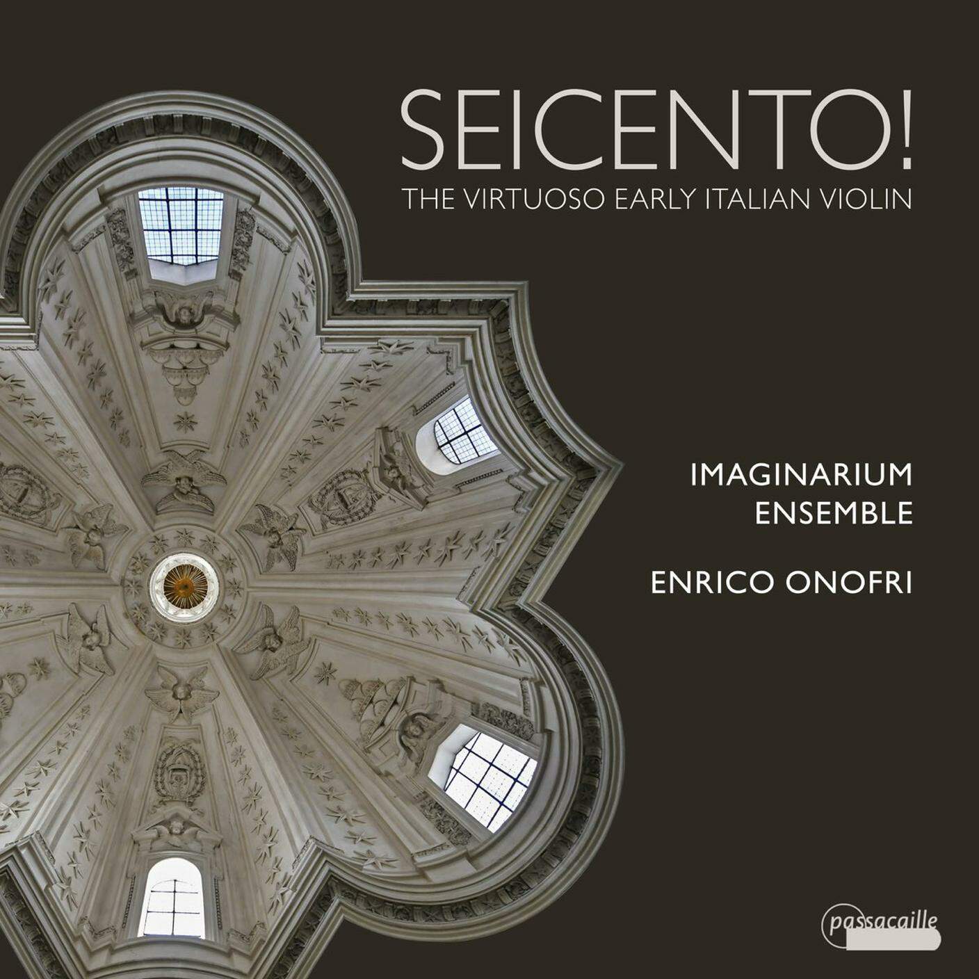"Seicento!" di Enrico Onofri & Imaginarium Ensemble, Passacaille (dettaglio di copertina)