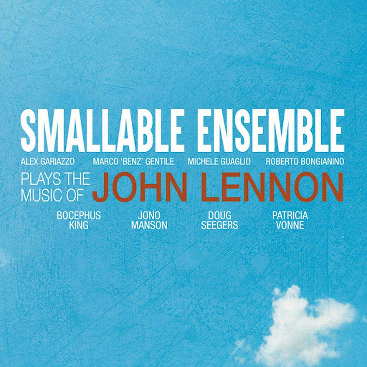 "Smallable Ensemble Plays the Music of John Lennon" di Smallable Ensemble, Appaloosa Records (dettaglio di copertina)