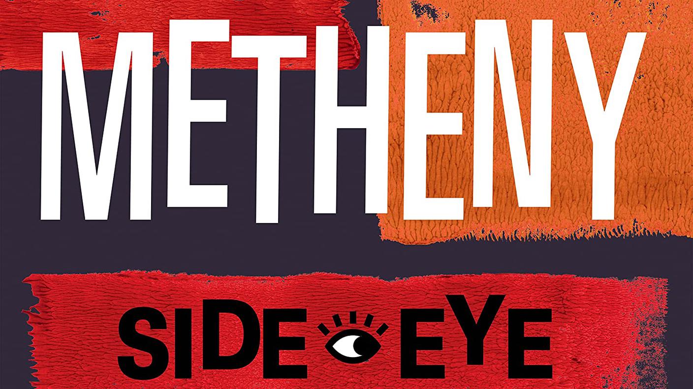 Side-Eye Nyc di Pat Metheny, Modern Records (dettaglio di copertina)