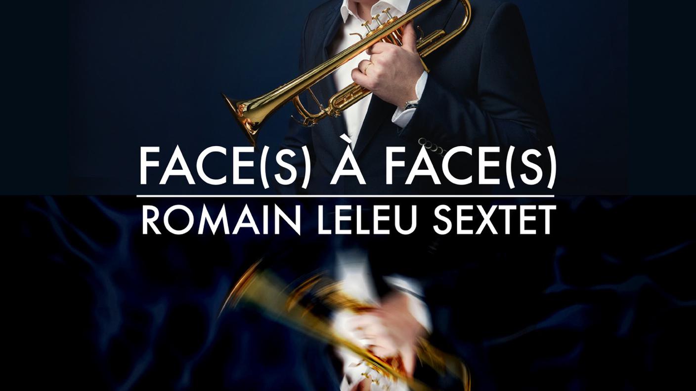 "Face(s) à face(s)" di Romain Leleu Sextet, Harmonia Mundi (dettaglio di copertina)