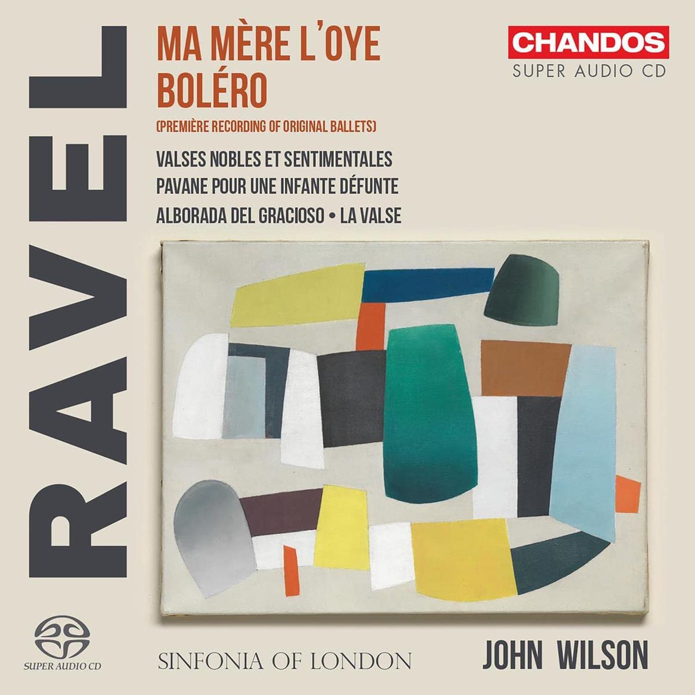 "Orchestral Works, Sinfonia of London, John Wilson, 28th Jan 2022" di Maurice Ravel, Chandos (dettaglio di copertina)
