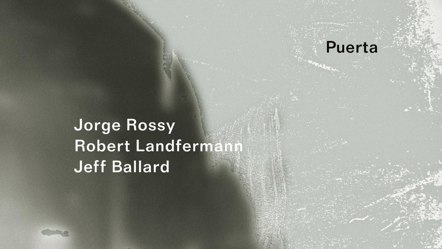 "Puerta" di di Jorge Rossy, Robert Landfermann, Jeff Ballard; ECM (dettaglio copertina) 