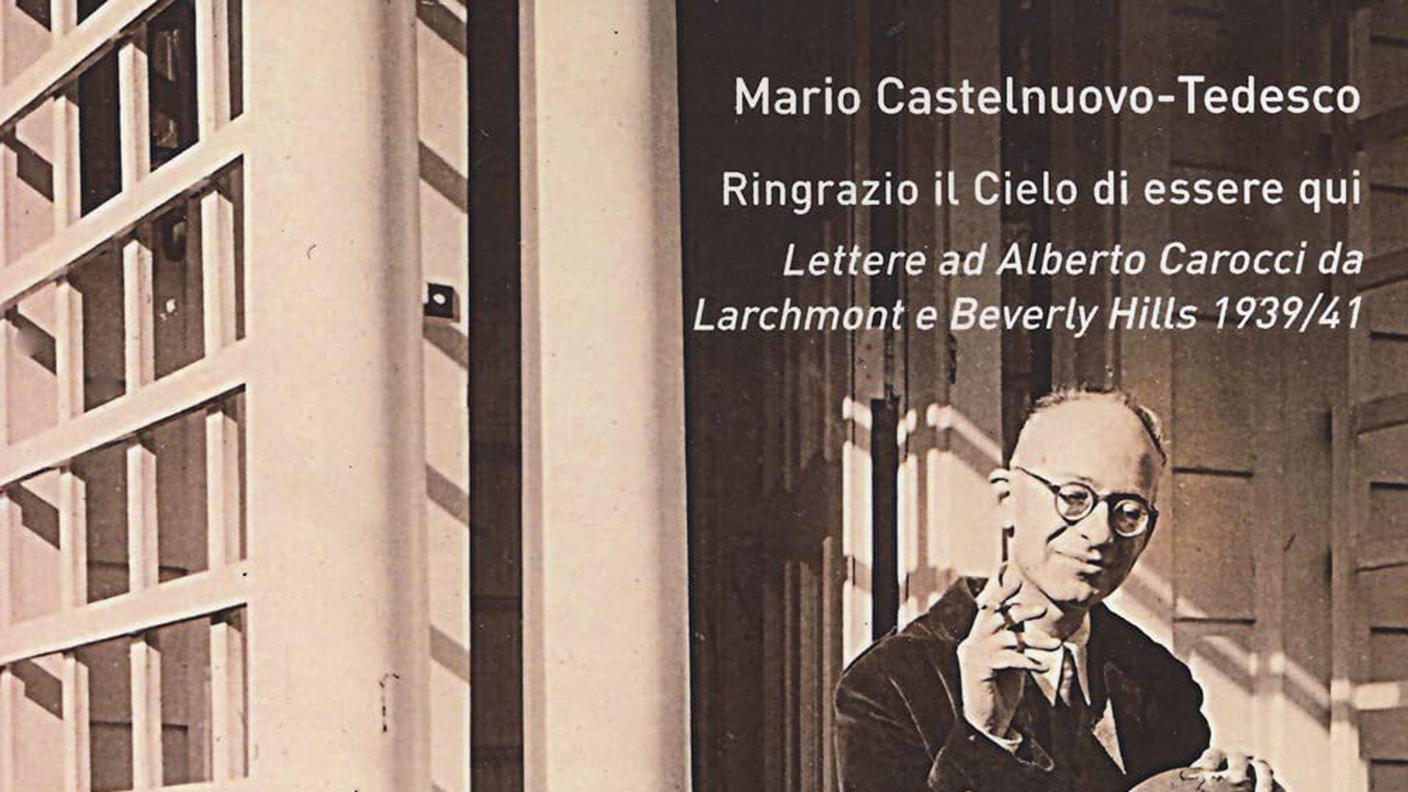 "Ringrazio il Cielo di essere qui" di Mario-Castelnuovo Tedesco, Edizioni Sillabe s.r.l (dettaglio di copertina)