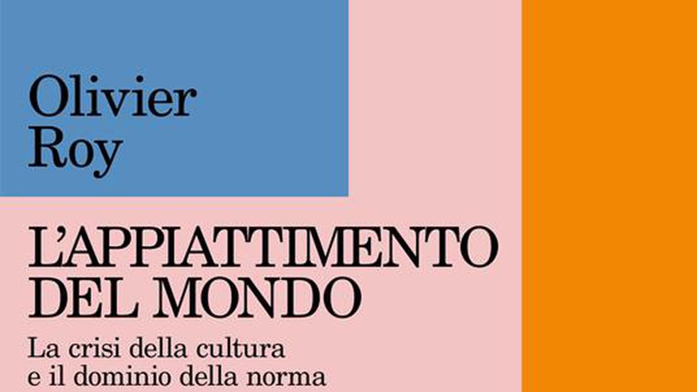 "L’appiattimento del mondo", di Olivier Roy, Feltrinelli (dettaglio di copertina)