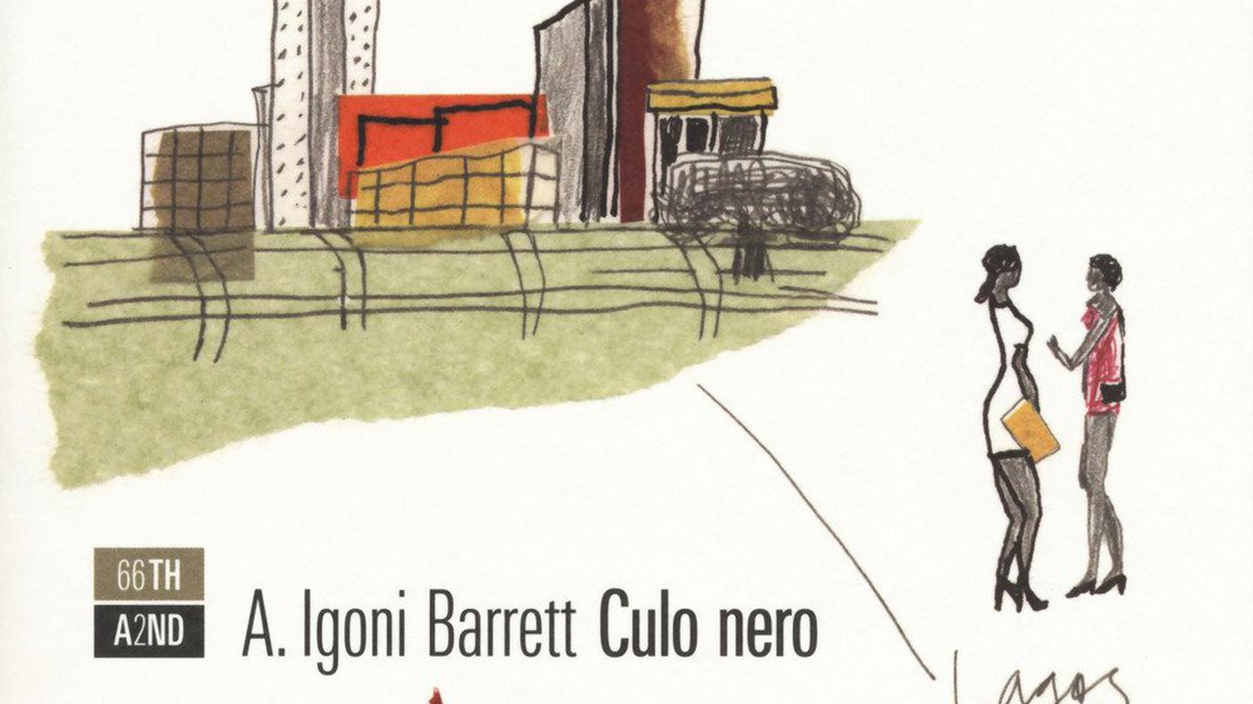 Igoni Barrett, "Culo nero", 66thand2nd (dettaglio copertina)