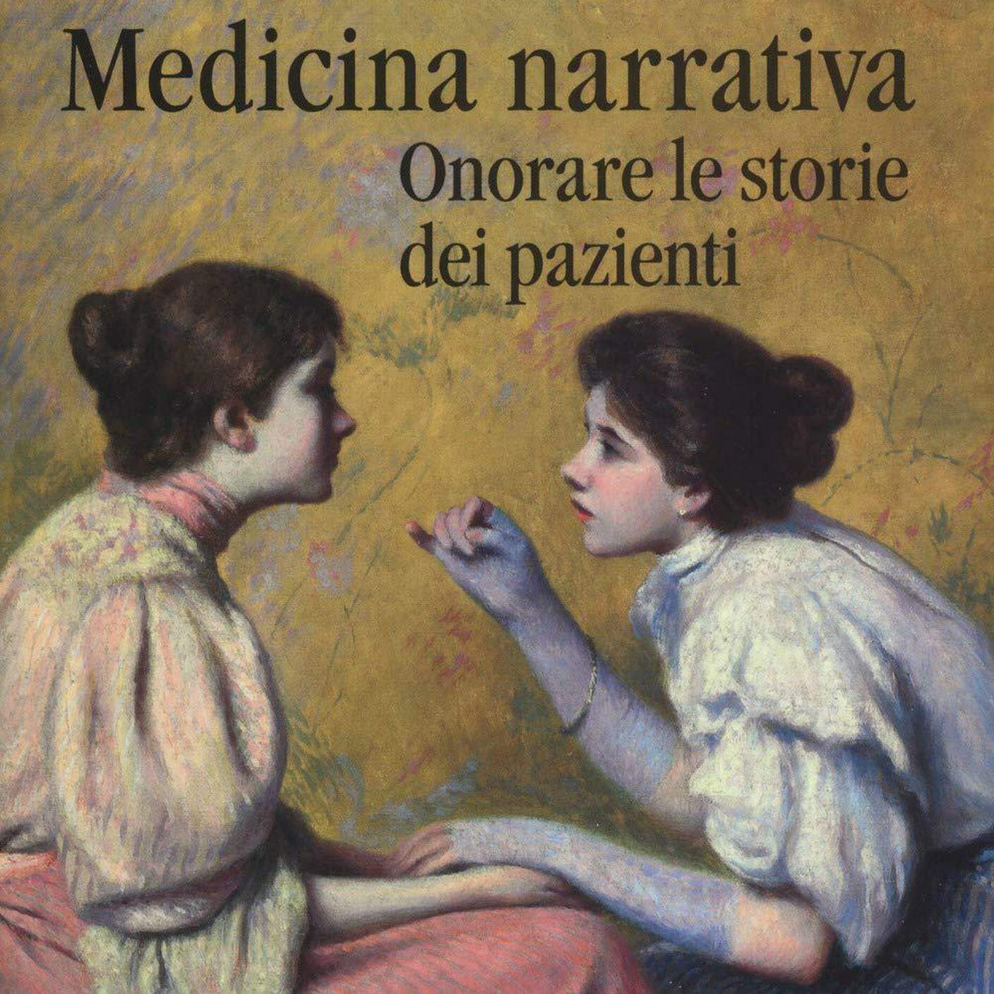 Rita Charon, "Medicina narrativa. Onorare le storie dei pazienti", Raffaello Cortina (dettaglio copertina)