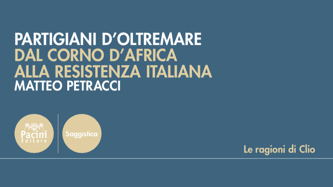 "Partigiani d'Oltremare, Dal Corno d'Africa alla Resistenza italiana" (copertina)