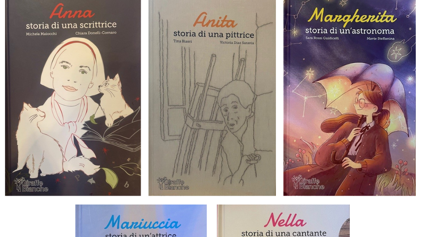"Anna. Storia di una scrittrice" di Mara Maiocchi, Giraffe Bianche Edizioni (copertina)
"Anita. Storia di una pittrice) di Tina Biasci, Giraffe Bianche Edizioni (copertina)
"Margherita. Storia di un'astronoma" di Sara Rossi Guidicelli, Giraffe Bianche Edizioni (copertina)
"Mariuccia. Storia di un'attrice" di Silvia Bello Molteni, Giraffe Bianche Edizioni (copertina)
"Nella" di Giovanna Ceccarelli, Giraffe Bianche Edizioni (copertina)