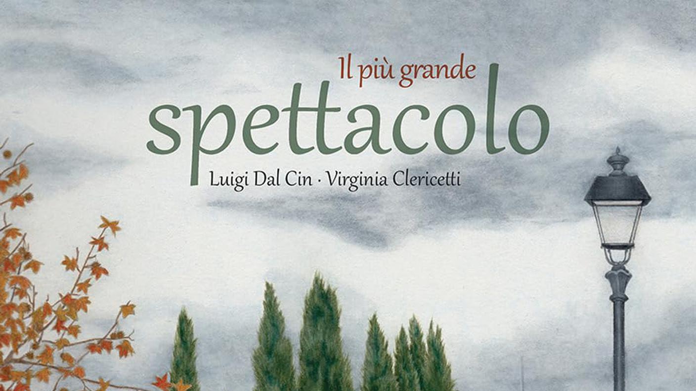 "Il più grande spettacolo" di Luigi Dal Cin, Orecchio Acerbo Editore (copertina)