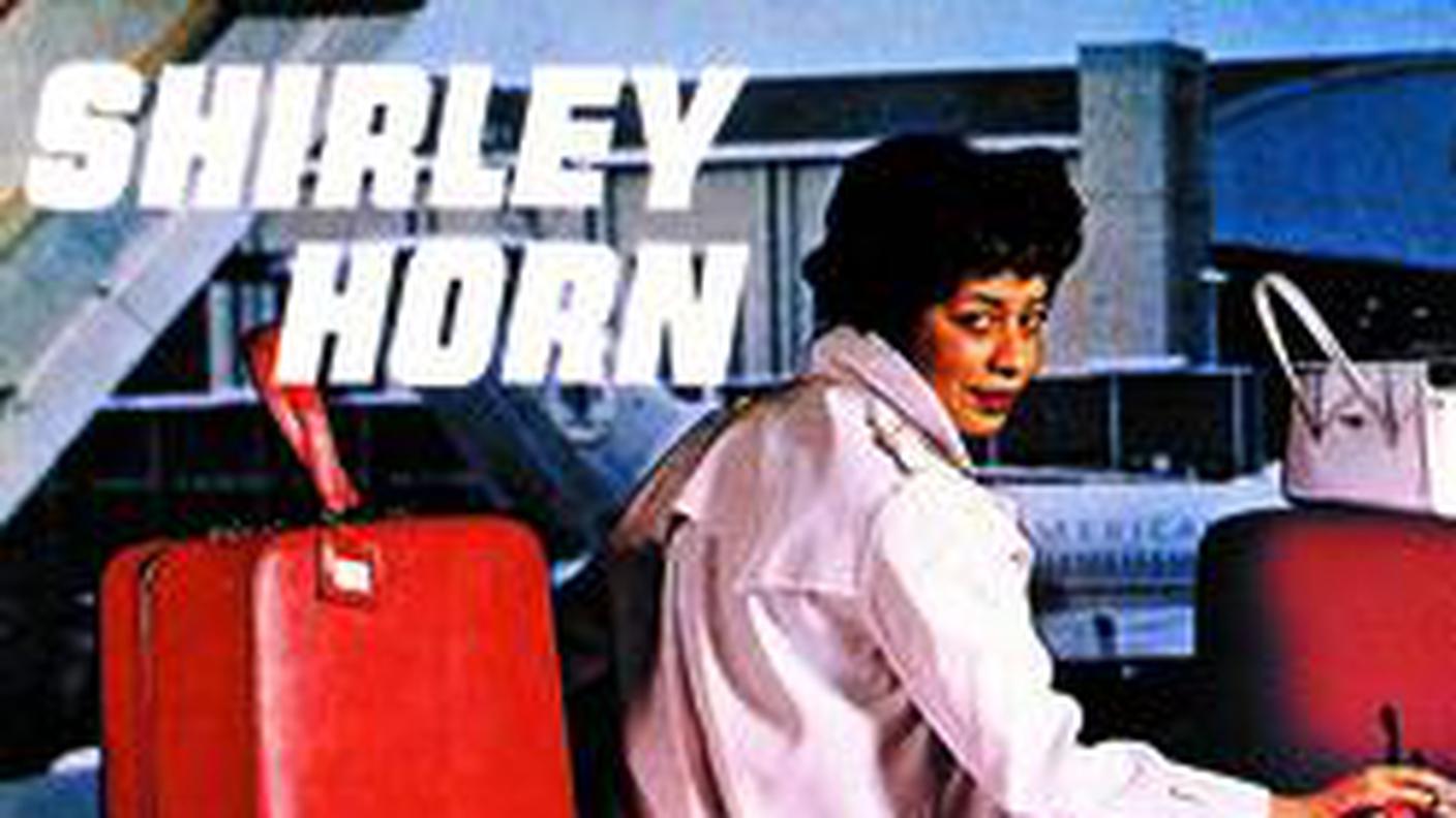 “You’re blasé” di Shirley Horn, Universal