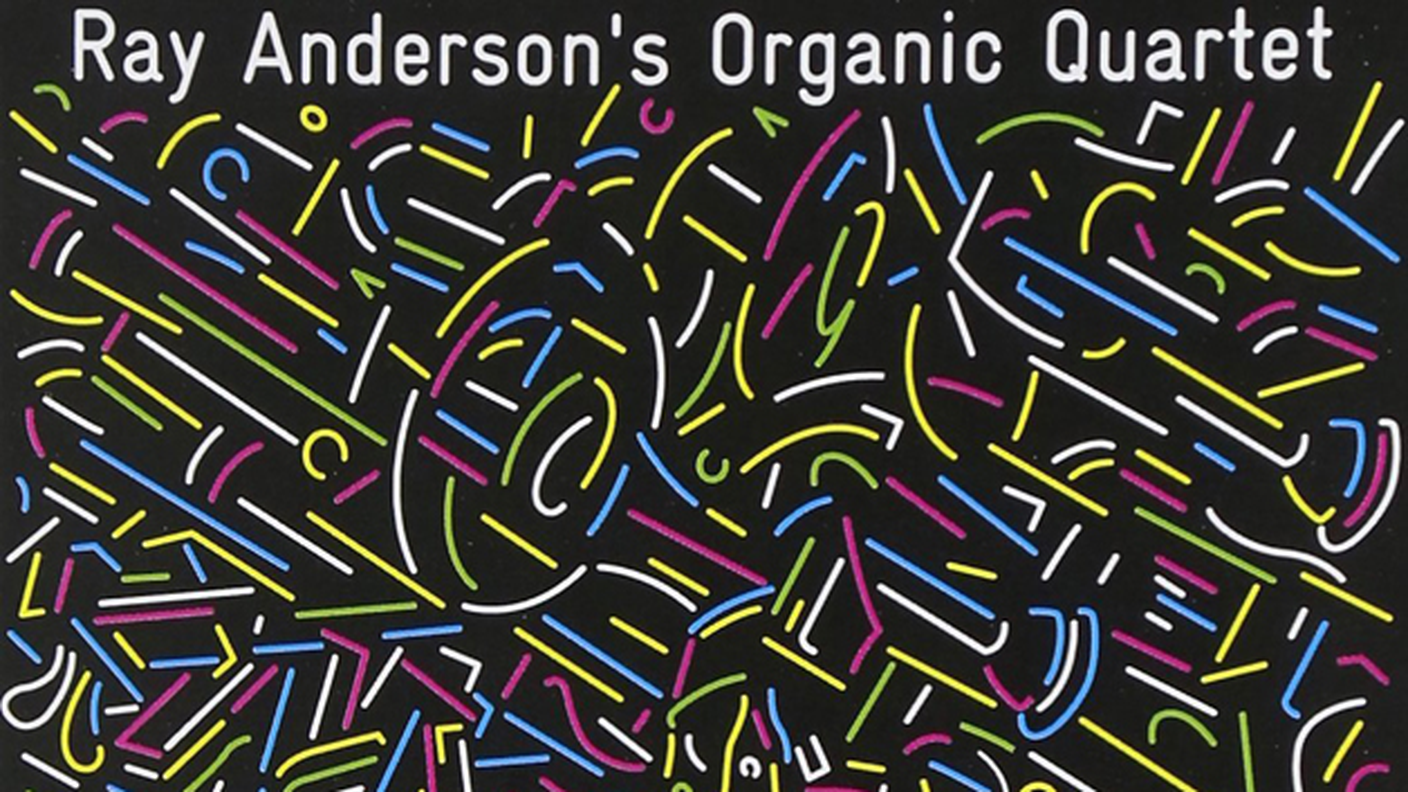Ray Anderson's Organic Quartet - "Realization" (estratto copertina)