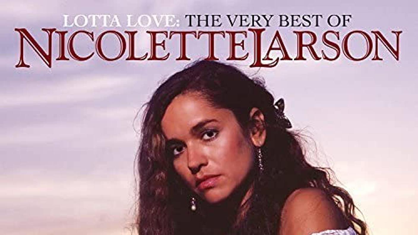 "Lotta Love" di Nicolette Larson, Varèse Sarabande (dettaglio di copertina)