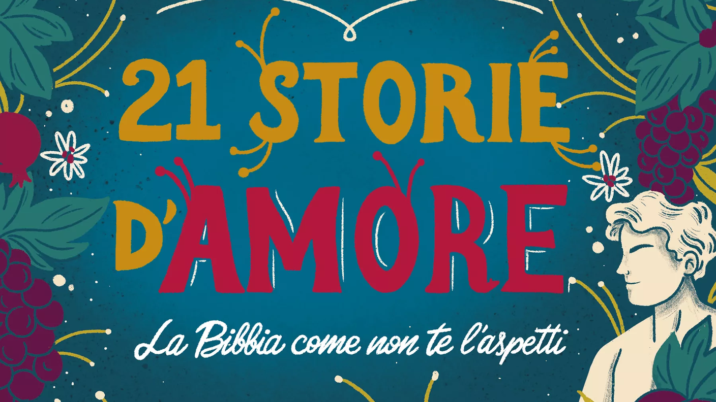 "21 storie d’amore: la Bibbia come non te l’aspetti” di Maria Teresa Milano, Edizioni Sonda (dettaglio di copertina)