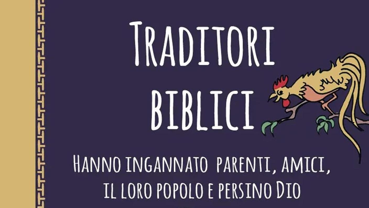 "Traditori biblici" di Lorenzo Bortolin, Effatà editrice (copertina)