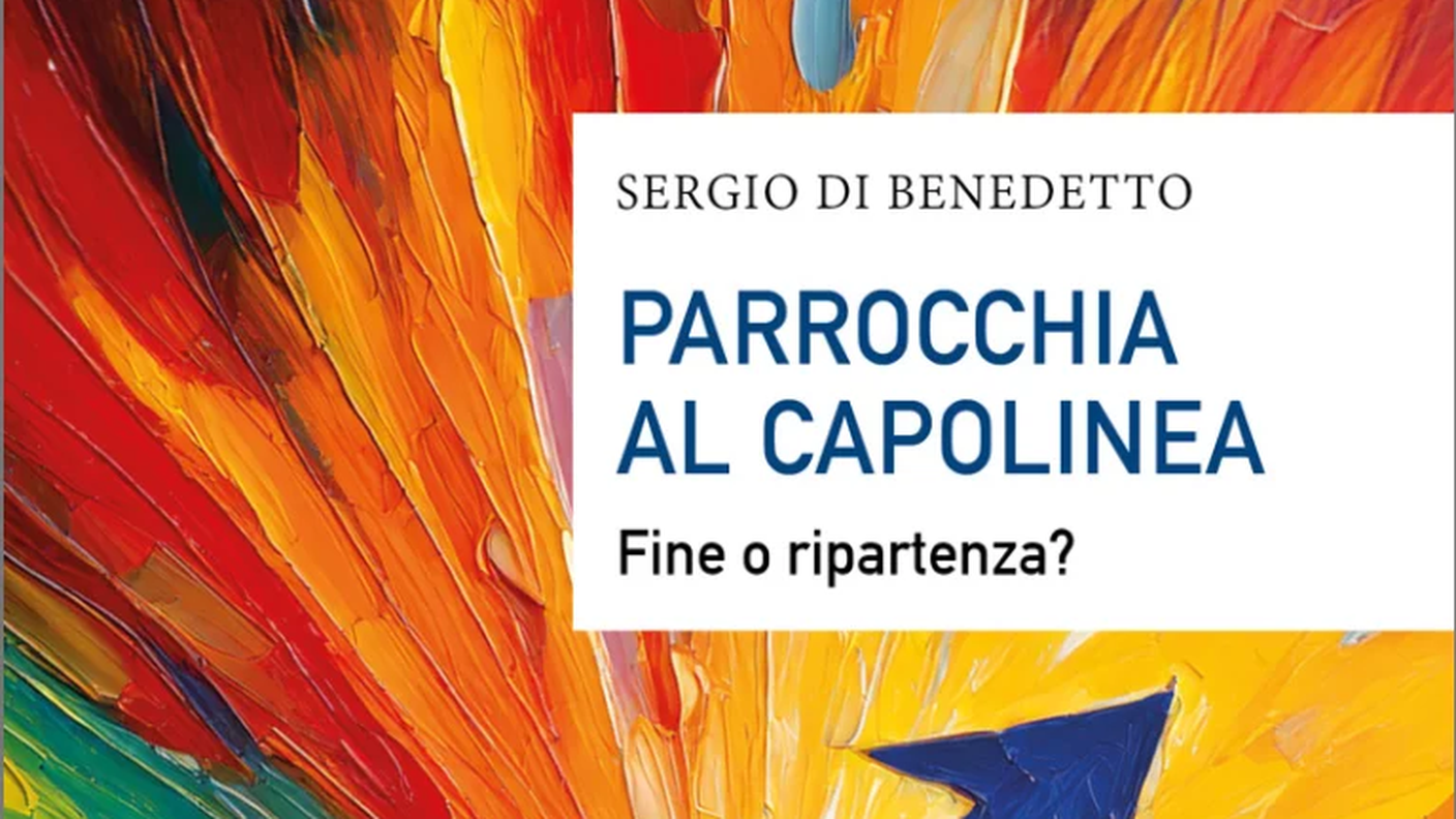 "Parrocchia al capolinea. Fine o ripartenza?" di  Sergio Di Benedetto, Edizioni Paoline (copertina)