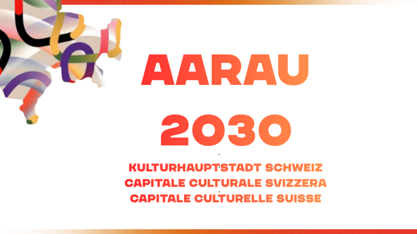 Aarau, Capitale della Cultura 2030