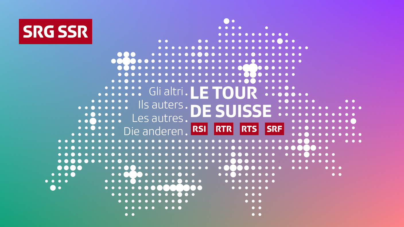 Les Autres. Die Anderen. Gli Altri. Ils Auters – Le tour de Suisse