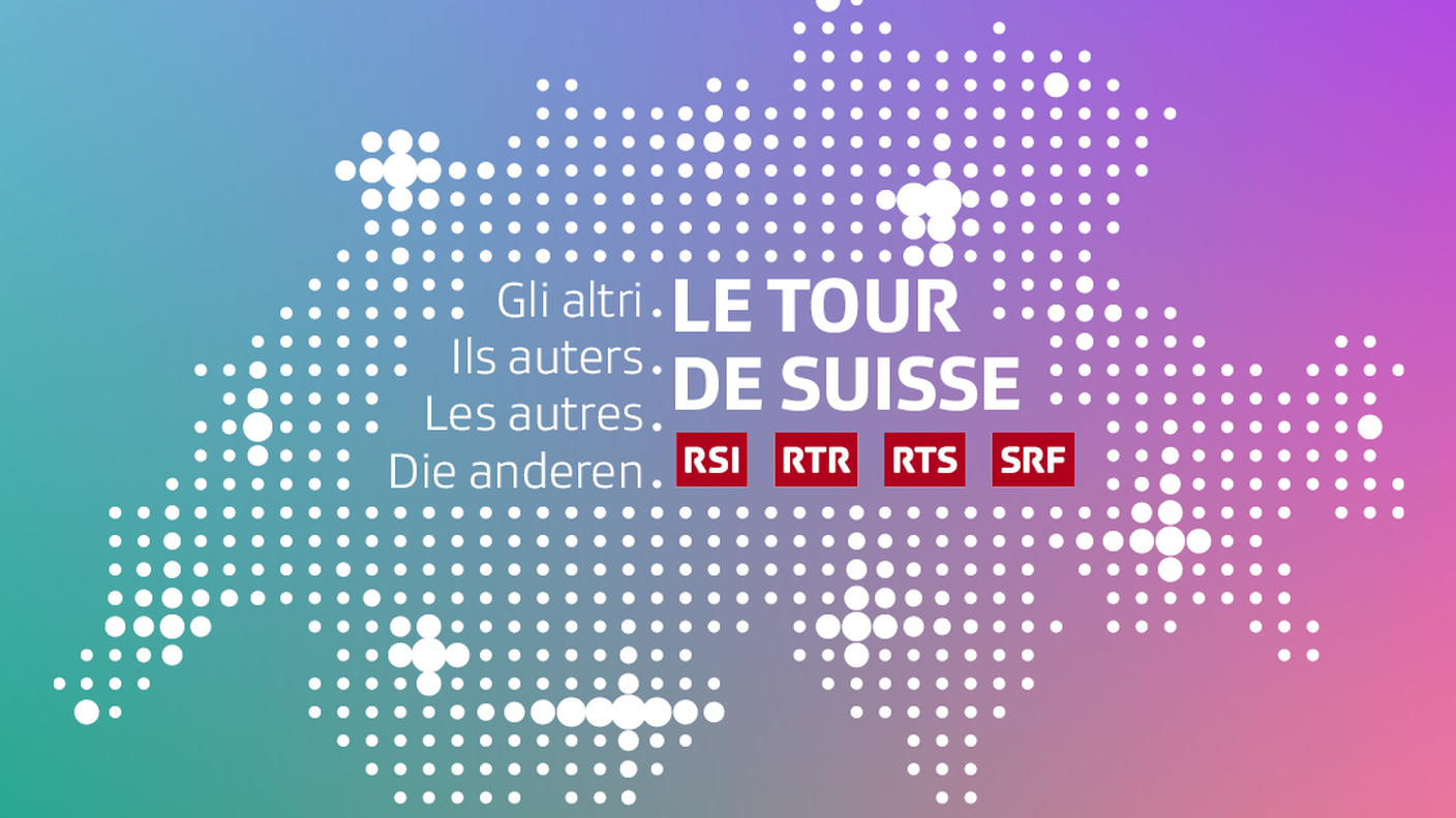 Les Autres. Die Anderen. Gli Altri. Ils Auters – Le tour de Suisse
