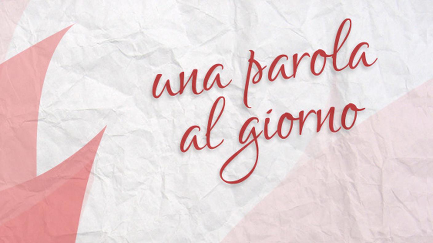 Una parola al giorno