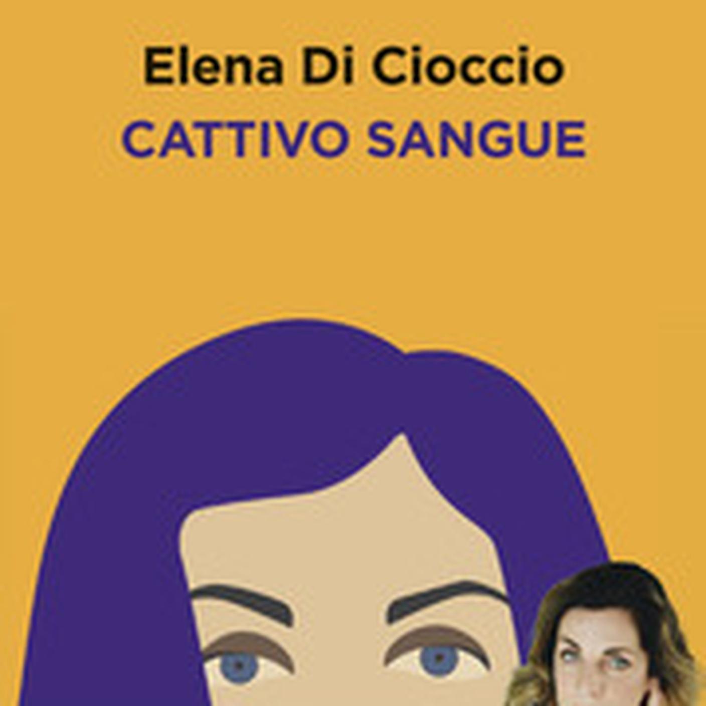 "Cattivo sangue" di Elena Di Cioccio, Vallardi Editore (dettaglio di copertina)