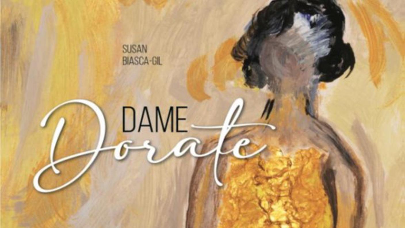 "Dame Dorate" di Susan Biasca-Gil, Associazione Triangolo - Sezione Sopraceneri (dettaglio di copertina)