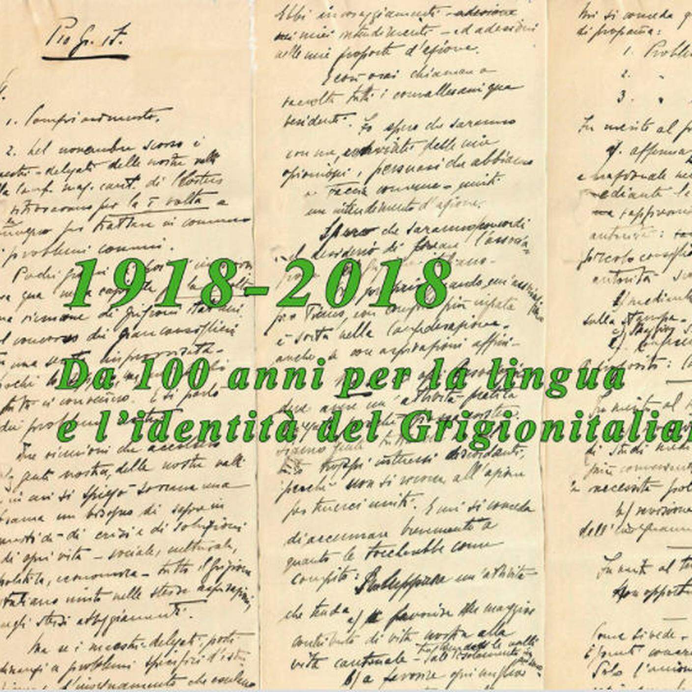 Da 100 anni per la lingua e l'identià del Grigioni italiano