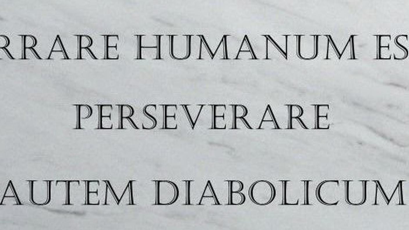 errare humanum est perseverare ovest - errare é umano ma perseverare (nell'errore) è diabolico