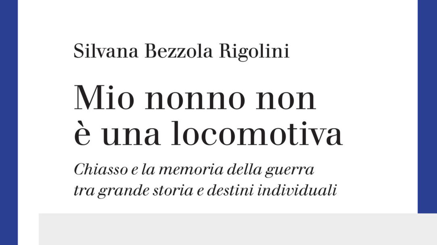 “Mio Nonno non è una locomotiva” di Silvana Bezzola , Salvioni Edizioni (dettaglio di copertina)