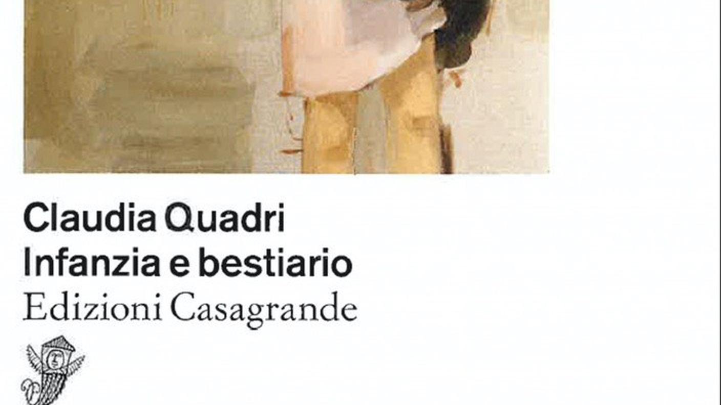 "Infanzia e bestiario" di Claudia Quadri, Casagrande Edizioni (dettaglio di copertina)